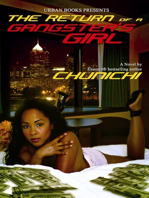 cover image of The Return of a Gangster's Girl